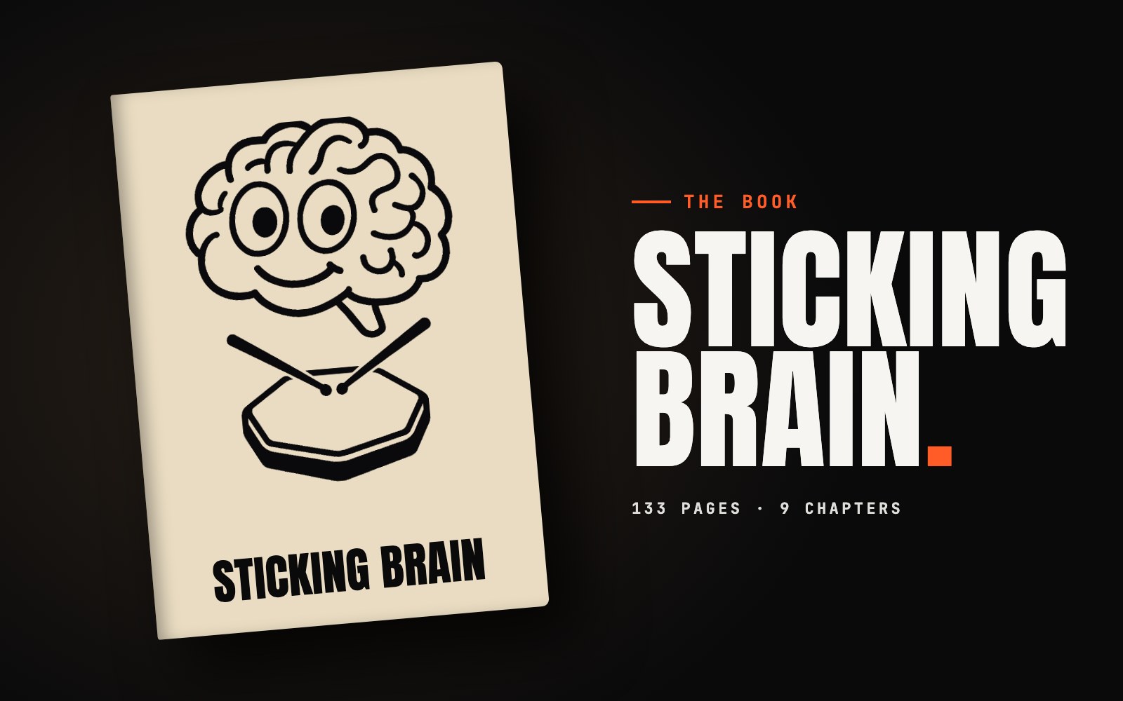 Sticking Brain